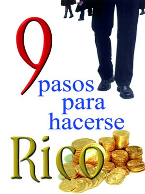 cover image of 9 Pasos para hacerse Rico